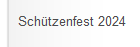 Schtzenfest 2024